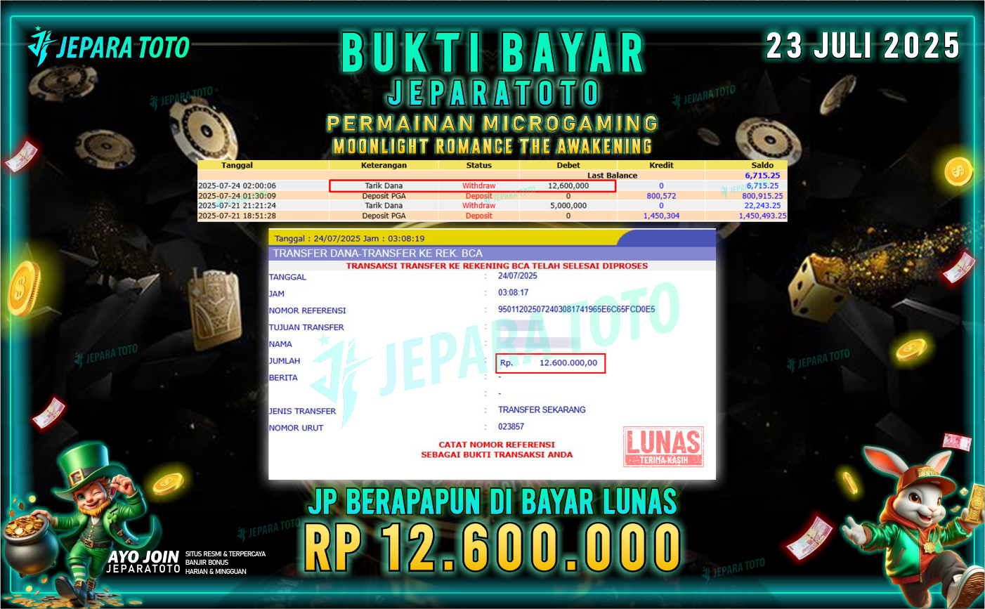 BUKTI KEMENANGAN MEMBER JEPARATOTO | MOONLIGHT ROMANCE THE AWAKENING