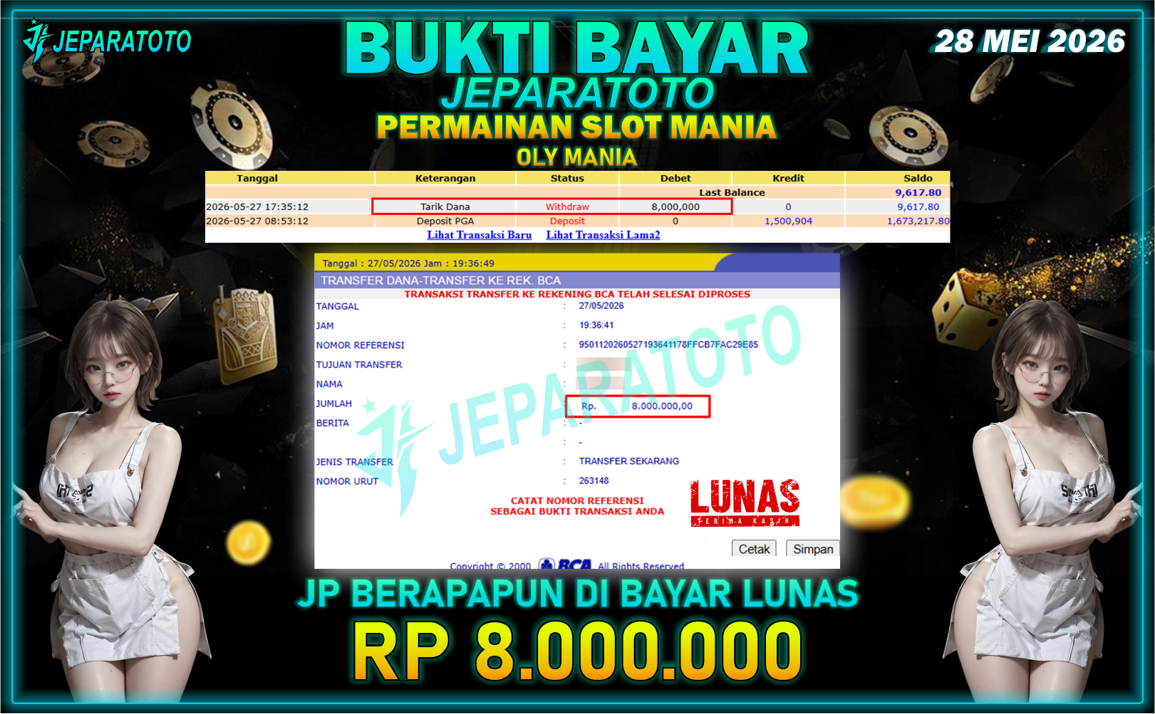 BUKTI KEMENANGAN MEMBER JEPARATOTO I OLY MANIA
