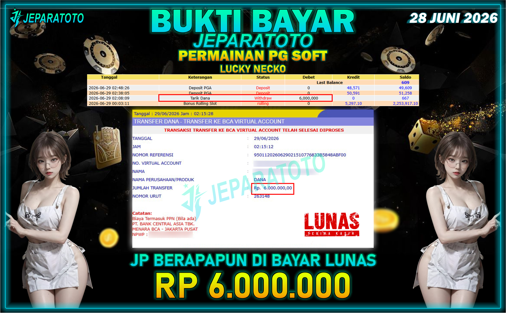 BUKTI KEMENANGAN MEMBER JEPARATOTO I LUCKY NECKO