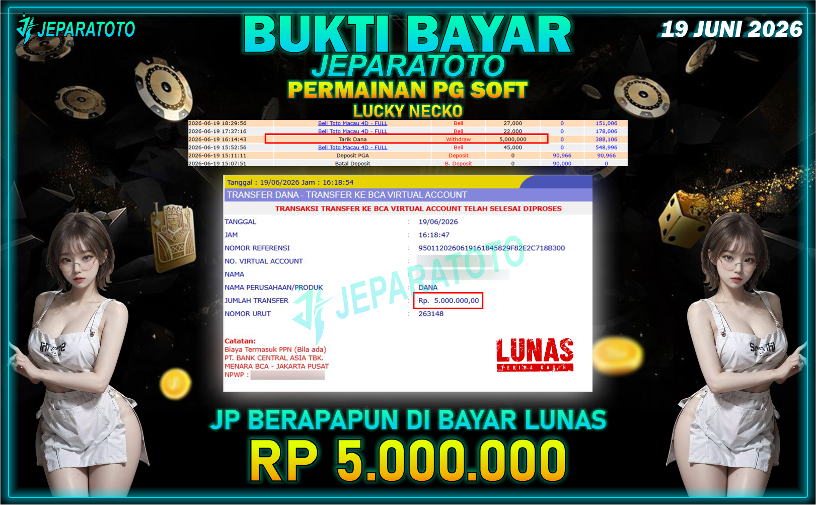 BUKTI KEMENANGAN MEMBER JEPARATOTO I LUCKY NECKO