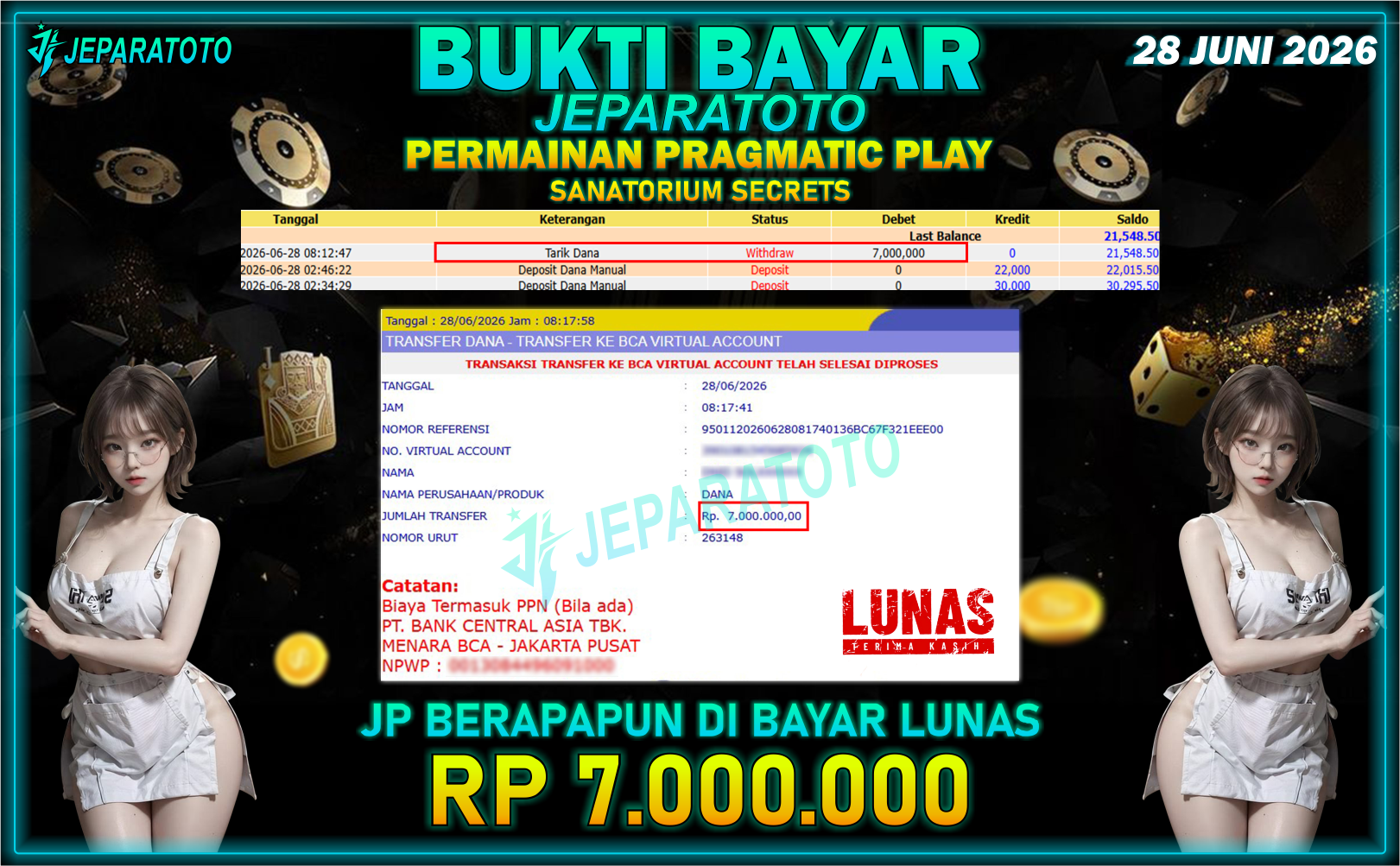 BUKTI KEMENANGAN MEMBER JEPARATOTO I SARATORIUM SECRETS