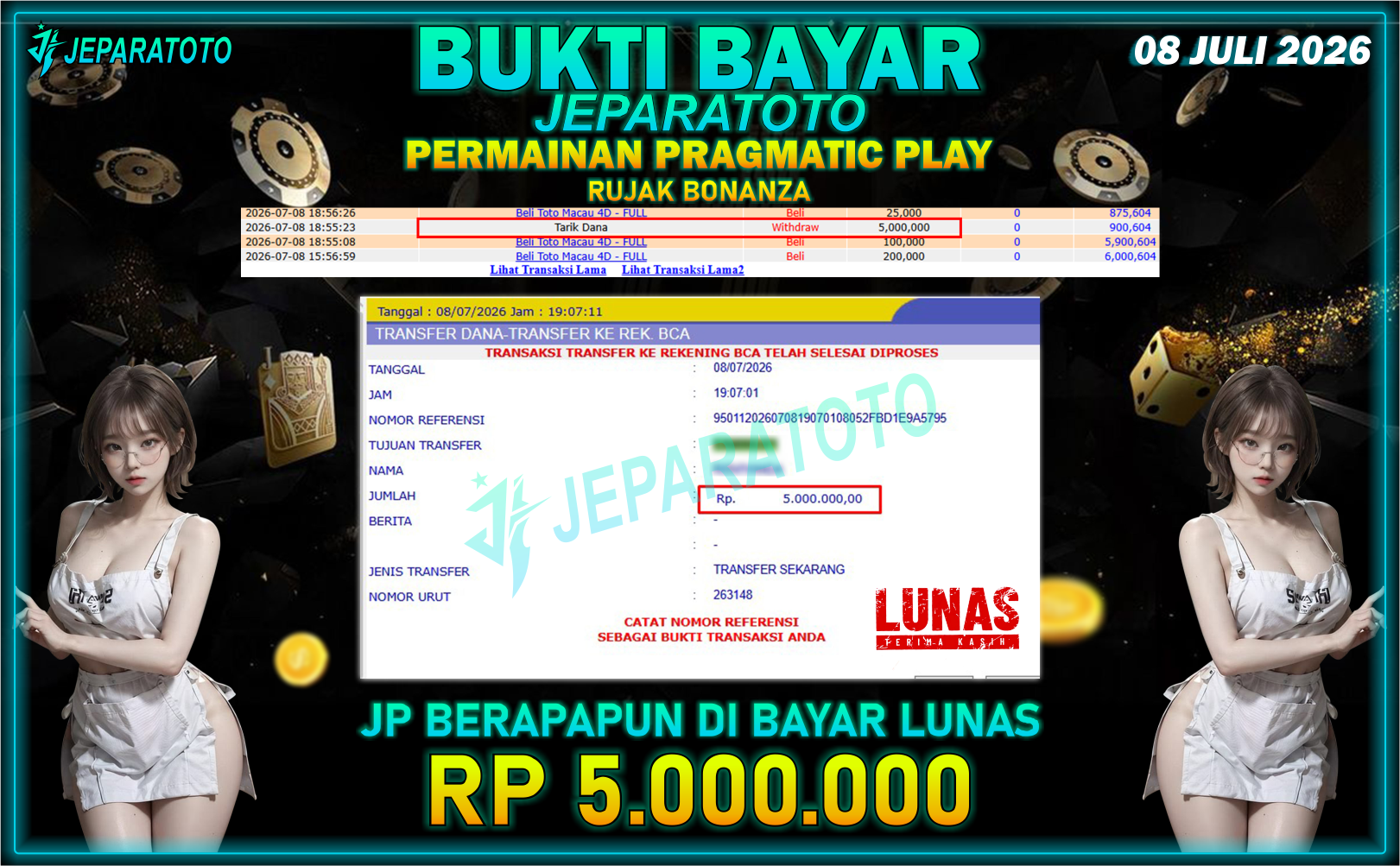 BUKTI KEMENANGAN MEMBER JEPARATOTO I RUJAK BONANZA