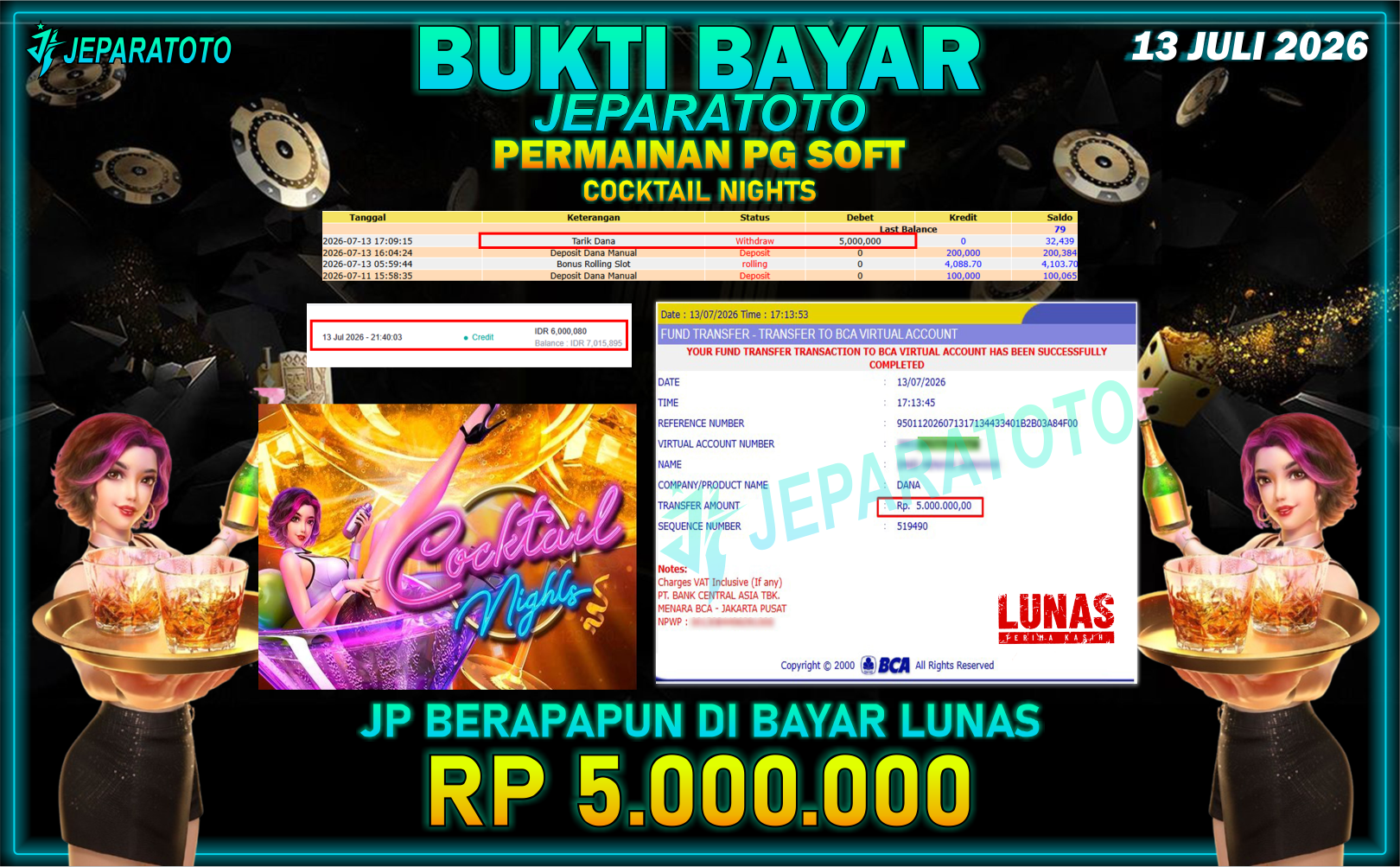 BUKTI KEMENANGAN MEMBER JEPARATOTO I COCKTAIL NIGHTS